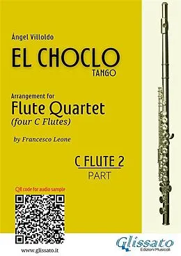 E-Book (epub) Flute 2 part "El Choclo" tango for Flute Quartet von Ángel Villoldo