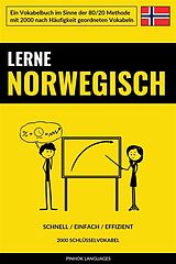 E-Book (epub) Lerne Norwegisch - Schnell / Einfach / Effizient von Pinhok Languages