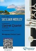 E-Book (epub) Bb Clarinet 3 part: "Sicilian Medley" for Clarinet Quartet von Various Authors, a cura di Francesco Leone