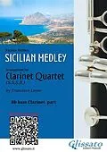 E-Book (epub) Bb bass Clarinet part: "Sicilian Medley" for Clarinet Quartet von Various Authors, a cura di Francesco Leone