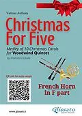 E-Book (epub) French Horn in F part of "Christmas for five" for Woodwind Quintet von Christmas Carols
