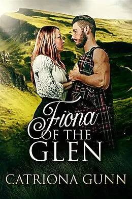 E-Book (epub) Fiona Of The Glen von Catriona Gunn