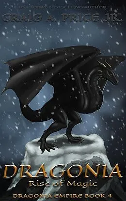E-Book (epub) Dragonia: Rise of Magic von Craig A Price Jr