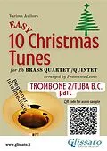 E-Book (epub) Trombone 2 / Tuba b.c part of "10 Easy Christmas Tunes" for Brass Quartet/Quintet von Christmas Carols, a cura di Francesco Leone