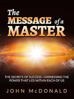 E-Book (epub) The Message of a Master von John Mcdonald