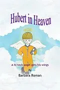 E-Book (epub) Hubert in Heaven von B. Roman