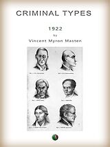 eBook (epub) Criminal Types de Myron Vincent Masten