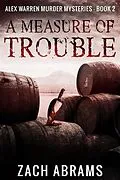 E-Book (epub) A Measure of Trouble von Abrams Zach