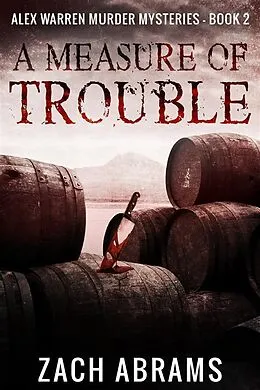 E-Book (epub) A Measure of Trouble von Abrams Zach