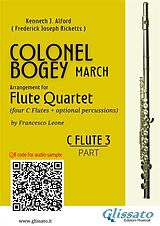 eBook (epub) C Flute 3 part of "Colonel Bogey" for Flute Quartet de Kenneth J. Alford, a cura di Francesco Leone, Frederick Joseph Ricketts