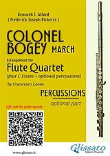 eBook (epub) Percussions (optional) part of "Colonel Bogey" for Flute Quartet de Kenneth J. Alford, a cura di Francesco Leone, Frederick Joseph Ricketts