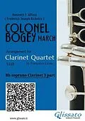 E-Book (epub) Bb Clarinet 3 part of "Colonel Bogey" for Clarinet Quartet von Kenneth J. Alford, a cura di Francesco Leone, Frederick Joseph Ricketts