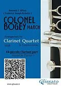 E-Book (epub) Bb Piccolo Clarinet (instead Bb1) part of "Colonel Bogey" for Clarinet Quartet von Kenneth J. Alford, a cura di Francesco Leone, Frederick Joseph Ricketts