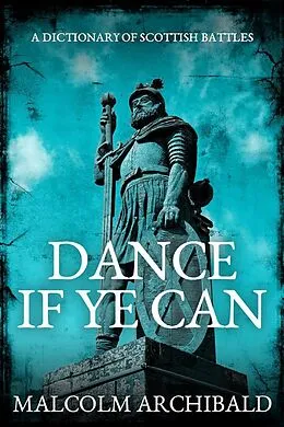 E-Book (epub) Dance If Ye Can von Malcolm Archibald