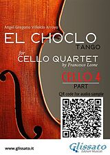 eBook (epub) Cello 4 part of "El Choclo" for Cello Quartet de Ángel Villoldo, a cura di Francesco Leone