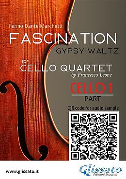 eBook (epub) Cello 1 part of "Fascination" for Cello Quartet de Dante Marchetti, a cura di Francesco Leone