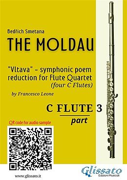 eBook (epub) C Flute 3 part of "The Moldau" for Flute Quartet de Bedrich Smetana, a cura di Francesco Leone