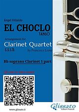 eBook (epub) Bb Clarinet 1 part of "El Choclo" for Clarinet Quartet de Ángel Villoldo, a cura di Francesco Leone