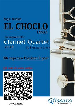 eBook (epub) Bb Clarinet 3 part of "El Choclo" for Clarinet Quartet de Ángel Villoldo, a cura di Francesco Leone