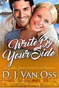 E-Book (epub) Write By Your Side von D. J. van Oss
