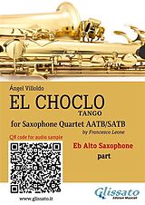 E-Book (epub) Alto Saxophone part "El Choclo" tango for Sax Quartet von Ángel Villoldo