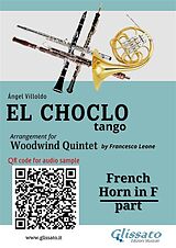 E-Book (epub) French Horn in F part "El Choclo" tango for Woodwind Quintet von Ángel Villoldo