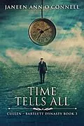 E-Book (epub) Time Tells All von Janeen Ann O'Connell