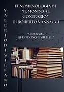 Kartonierter Einband Fenomenologia di "Il mondo al contrario" di Roberto Vannacci von Valerio Di Stefano