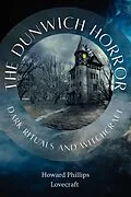 E-Book (epub) The Dunwich Horror von Lovecraft H. P.