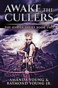 E-Book (epub) Awake The Cullers von Amanda Young, Raymond Young Jr.