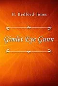 E-Book (epub) Gimlet Eye Gunn von H. Bedford-Jones