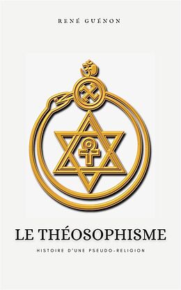 eBook (epub) Le Théosophisme, histoire d'une pseudo-religion de René Guénon