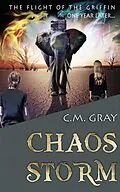 E-Book (epub) Chaos Storm von C. M. Gray