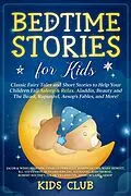 E-Book (epub) Bedtime Stories For Kids von Kids Club, G. S. de Villeneuve, Andrew Lang