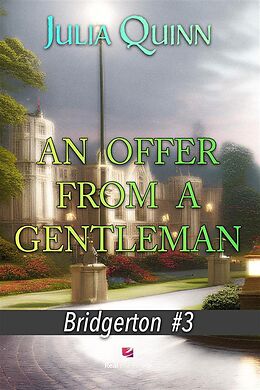 eBook (epub) An Offer From a Gentleman de Julia Quinn