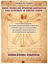 eBook (epub) Breve storia del pensiero matematico dall'antichità al nostro tempo de Umberto Fedeli