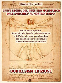 eBook (epub) Breve storia del pensiero matematico dall'antichità al nostro tempo de Umberto Fedeli