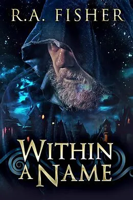 E-Book (epub) Within A Name von R. A. Fisher