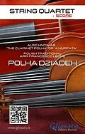 E-Book (epub) String Quartet: Polka Dziadek (score) von Polish Traditional