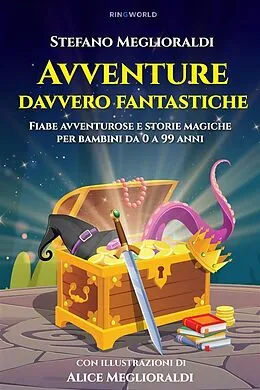 E-Book (epub) Avventure davvero fantastiche von Stefano Meglioraldi
