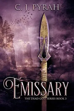 E-Book (epub) Emissary von C. J. Pyrah