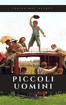 eBook (epub) Piccoli uomini de Luisa M. Alcott