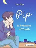 E-Book (epub) Pip von Ian Hay