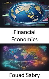 E-Book (epub) Financial Economics von Fouad Sabry