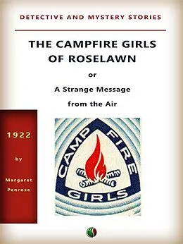 E-Book (epub) The Campfire Girls of Roselawn von Margaret Penrose