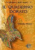 E-Book (epub) Il quaderno dorato - La Biblioteca degli Angeli Vol. 3 von Marcella Manca