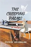 E-Book (epub) The Creeping Palms von Victor Ehighaleh