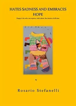 E-Book (epub) Hates Sadness And Embraces Hope von Rosario Stefanelli