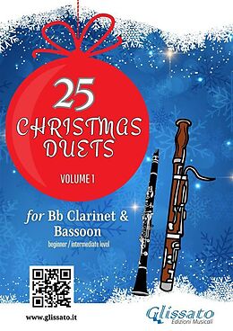 eBook (epub) 25 Christmas Duets book for Bb Clarinet and Bassoon - Volume 1 de Wolfgang Amadeus Mozart, Alfonso Maria de Liguori, George Friedrich Handel