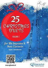 eBook (epub) 25 Christmas Duets for Soprano and Bass Clarinets - volume 1 de Wolfgang Amadeus Mozart, Alfonso Maria de Liguori, George Friedrich Handel